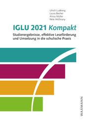 IGLU 2021 kompakt Ludewig, Ulrich/Becher, Laura/Müller, Alissa u a 9783830948148