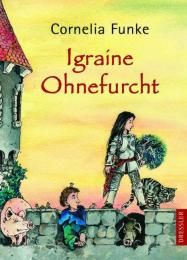 Igraine Ohnefurcht Funke, Cornelia 9783791504711