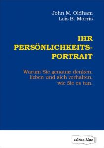 Ihr Persönlichkeits-Portrait Oldham, John M/Morris, Lois B 9783866171404