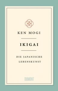 Ikigai Mogi, Ken 9783832198992