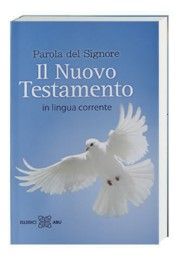 Il Nuovo Testamento in lingua corrente (Parola del Signore)  9783438082701