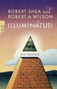 Illuminatus! Shea, Robert/Wilson, Robert A 9783499256547