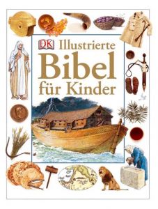 Illustrierte Bibel für Kinder Hastings, Selina 9783831019205