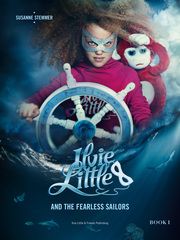 Ilvie Little and the Fearless Sailors Stemmer, Susanne 9783903490024