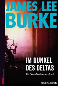 Im Dunkel des Deltas Burke, James Lee 9783865326034