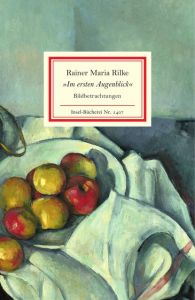 'Im ersten Augenblick' Rilke, Rainer Maria 9783458194071