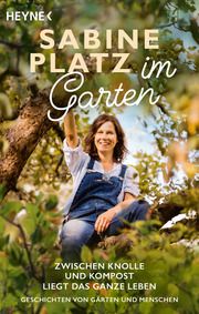 Im Garten Platz, Sabine 9783453606555