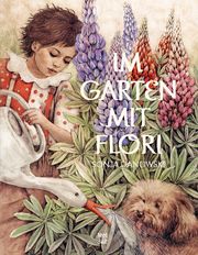 Im Garten mit Flori Danowski, Sonja 9783314105647
