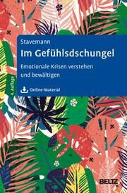 Im Gefühlsdschungel Stavemann, Harlich H 9783621290111