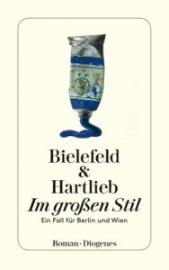 Im großen Stil Bielefeld, Claus-Ulrich/Hartlieb, Petra 9783257243857