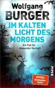 Im kalten Licht des Morgens Burger, Wolfgang 9783492064408