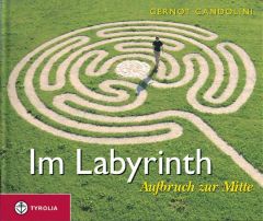 Im Labyrinth Candolini, Gernot 9783702226350