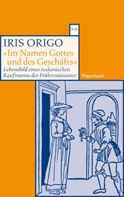 'Im Namen Gottes und des Geschäfts' Origo, Iris 9783803122902