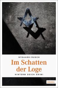 Im Schatten der Loge Nygaard, Hannes/Rusch, Jens 9783740802004