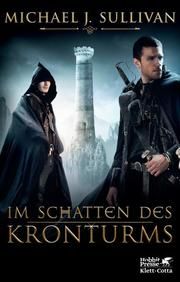 Im Schatten des Kronturms Sullivan, Michael J 9783608985696