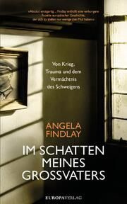 Im Schatten meines Großvaters Findlay, Angela 9783958905597