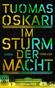 Im Sturm der Macht Oskari, Tuomas 9783785700464