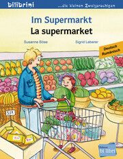 Im Supermarkt/La supermarket Böse, Susanne 9783194596016