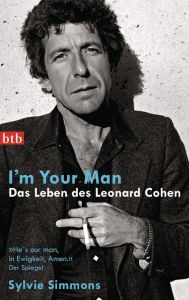 I'm your man - Das Leben des Leonard Cohen Simmons, Sylvie 9783442742899