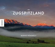 Im Zugspitzland Römmelt, Bernd 9783957287366