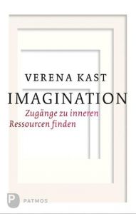 Imagination Kast, Verena 9783843601566