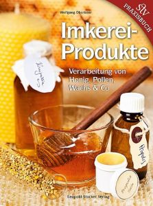 Imkerei-Produkte Oberrisser, Wolfgang 9783702014315