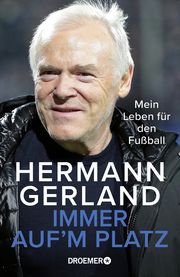 Immer auf'm Platz Gerland, Hermann/Eichler, Christian 9783426278864