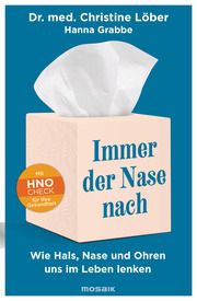 Immer der Nase nach Löber, Christine (Dr.)/Grabbe, Hanna 9783442393800