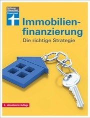 Immobilienfinanzierung Siepe, Werner 9783747104705