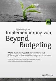 Implementierung von Beyond Budgeting Bogsnes, Bjarte 9783864909436