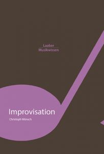 Improvisation Wünsch, Christoph 9783890078335