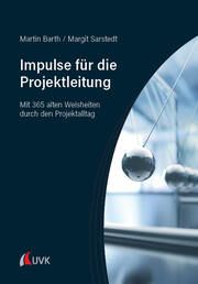 Impulse für die Projektleitung Barth, Martin/Sarstedt, Margit 9783381119714