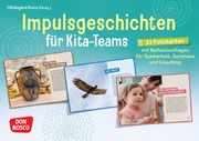 Impulsgeschichten für Kita-Teams Hildegard Kunz 4260694921197