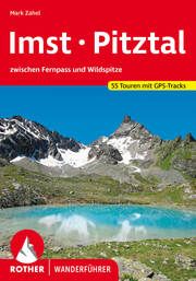 Imst - Pitztal Zahel, Mark 9783763347773