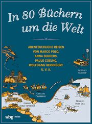 In 80 Büchern um die Welt Andreas Schiffmann/Alan Tepper 9783534610167