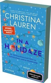 In a Holidaze - Ihr Weihnachtswunsch führt zu Gefühlschaos unterm Mistelzweig Lauren, Christina 9783492064965