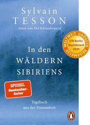 In den Wäldern Sibiriens Tesson, Sylvain 9783328112020