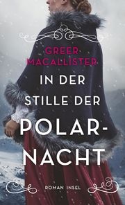 In der Stille der Polarnacht Macallister, Greer 9783458682455