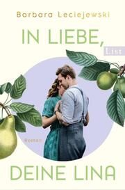 In Liebe, deine Lina Leciejewski, Barbara 9783471360712