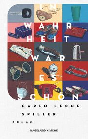 In Wahrheit war es schön Spiller, Carlo Leone 9783312012978