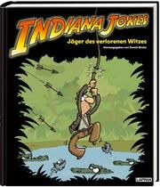 Indiana Jokes - Jäger des verlorenen Scherzes Dennis Bruhn 9783830336600