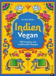 Indien vegan Shukla, Sheil (Dr.) 9783959617383