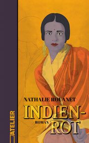 Indienrot Rouanet, Nathalie 9783990651186