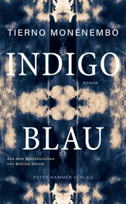 Indigoblau Monénembo, Tierno 9783779507338