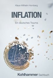 Inflation Hornberg, Klaus-Wilhelm 9783170449572