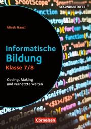 Informatische Bildung - Klasse 7/8 Hancl, Mirek 9783589164011