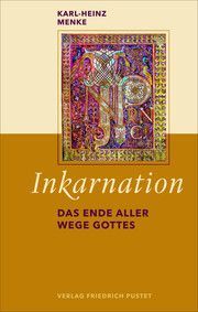 Inkarnation Menke, Karl-Heinz 9783791732893