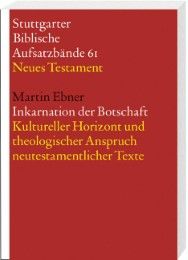 Inkarnation der Botschaft Ebner, Martin 9783460066113