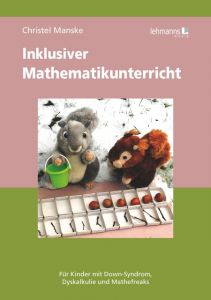 Inklusiver Mathematikuntericht Manske, Christel 9783865419378