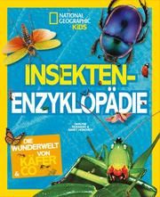 Insekten-Enzyklopädie: Die Wunderwelt von Käfer & Co. Honovich, Nancy/Murawski, Darlyne 9788863125436
